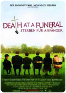 Death at a Funeral & Keeping Mum