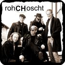 rohCHoscht & Famous But Ghetto Formation