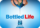 Bottled Life – Nestlés  Geschäft mit dem Wasser